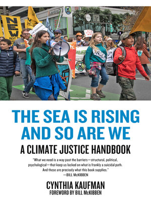 cover image of The Sea Is Rising and So Are We